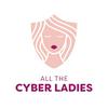 undefined All the Cyber Ladies