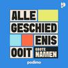 undefined Alle Geschiedenis Ooit – Grote Namen