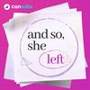 undefined And So, She Left: Wisdom from Women Beyond the Corporate World