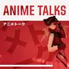 undefined Anime Talks