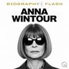 undefined Anna Wintour - Biography Flash