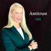 undefined Antitrust 101