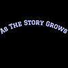 undefined As The Story Grows