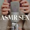 undefined ASMR Sex