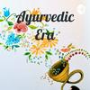 undefined Ayurvedic Era