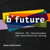 undefined b future - Der Podcast