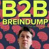 undefined B2B Breindump