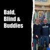 undefined Bald, Blind, and Buddies