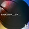 undefined Basketball, Etc.