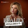 undefined Beauty Bullshit?