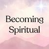 undefined Becoming Spiritual