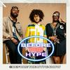 undefined Before The Hype