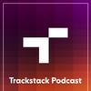 undefined Trackstack Podcast