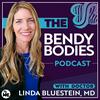 undefined Bendy Bodies with Dr. Linda Bluestein