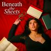 undefined Beneath the Sheets