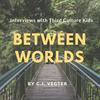 undefined Between Worlds