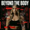 undefined Beyond the Body