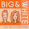 undefined Big and White: Life as a Foreigner in Nepal