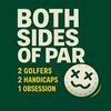 undefined Both Sides of Par: Golf Podcast for Every Handicap