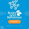 undefined Brain and Behaviour