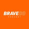 undefined BraveCo Podcast