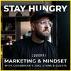 undefined Stay Hungry - Marketing Podcast