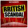 undefined British Scandal