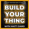 undefined Build Your Thing – The Podcast For Content Creators