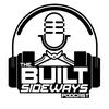undefined Built Sideways Podcast