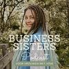 undefined Business Sisters Podcast