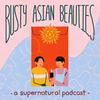 undefined Busty Asian Beauties: A Supernatural Podcast