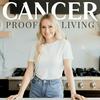 undefined Cancer Proof Living