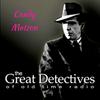 undefined Candy Matson|Great Detectives of Old TIme Radio Mystery Dramas