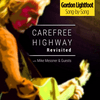 undefined Carefree Highway Revisited