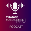 undefined Change Management Review Podcast