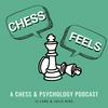 undefined chessfeels: conversations about chess, psychology & mental health