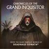 undefined Chronicles of the Grand Inquisitor