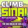 undefined Climb Sinai: The Big Ideas of Judaism