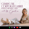 undefined Climbing the Corporate Ladder without Breaking a Heel