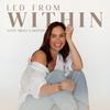 undefined Led from Within - Helping Women in Midlife Reclaim Self-trust and Inner Authority