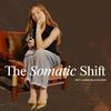 undefined The Somatic Shift met Lianne Blacquière