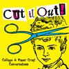 undefined Cut it Out! Collage & Papercraft Conversations