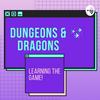 undefined D&D Learning The Game