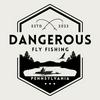 undefined Dangerous Fly Fishing