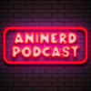 undefined De AniNerd Podcast