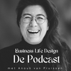 undefined Business Life Design, de Podcast met Anouk van Pruissen