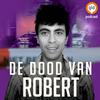 undefined De dood van Robert