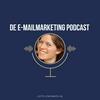 undefined De E-mailmarketing Podcast