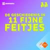 undefined De Geschiedenis in 11 Fijne Feitjes