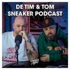 undefined De Tim & Tom Sneaker Podcast